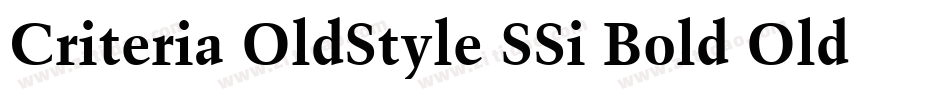 Criteria OldStyle SSi Bold Old Style Figures字体转换